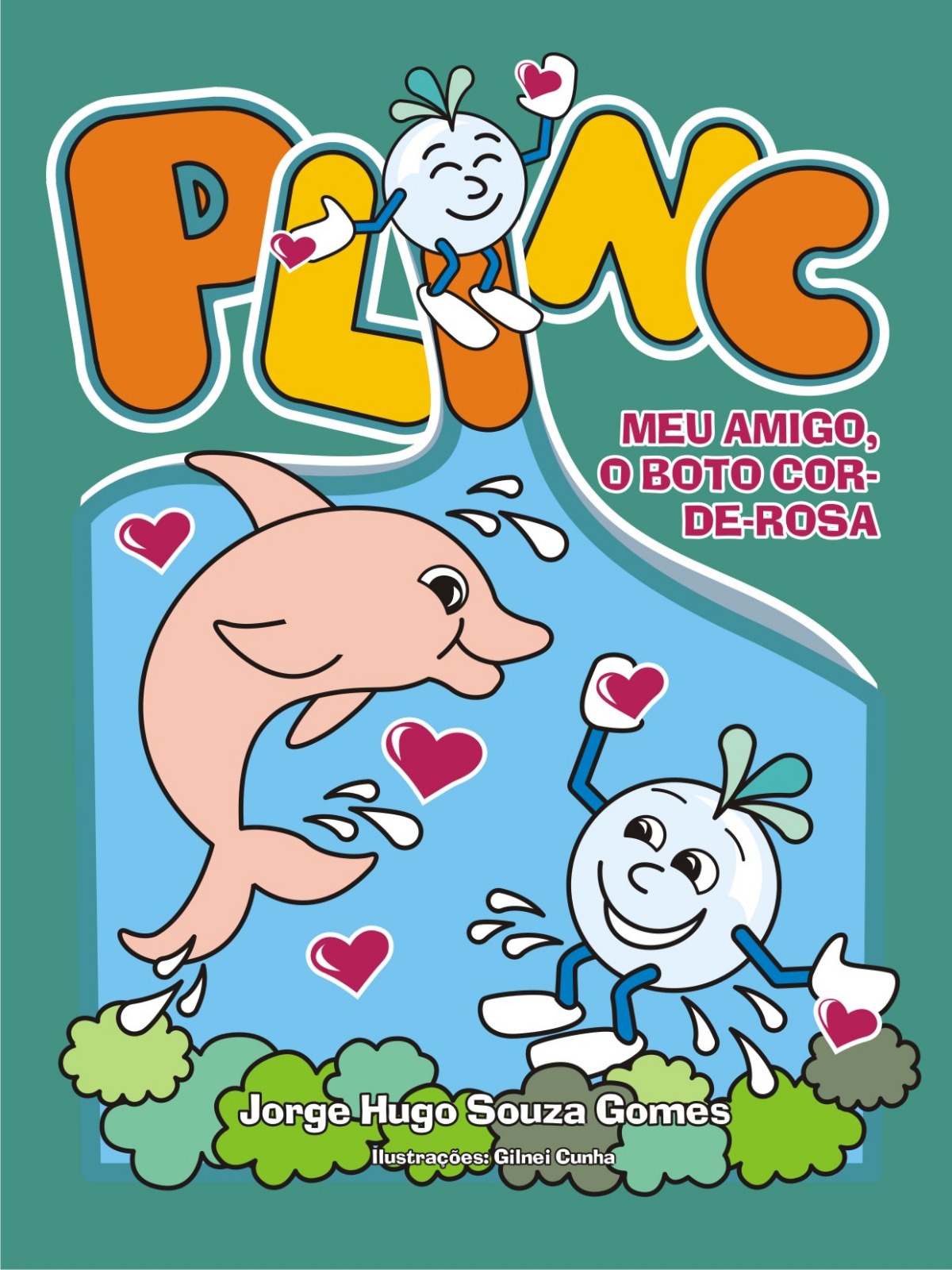 Próxima Aventura do Plinc! O Boto Cor de Rosa